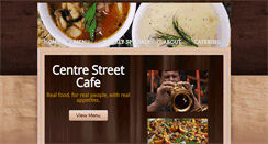 Desktop Screenshot of centrestreetcafe.com
